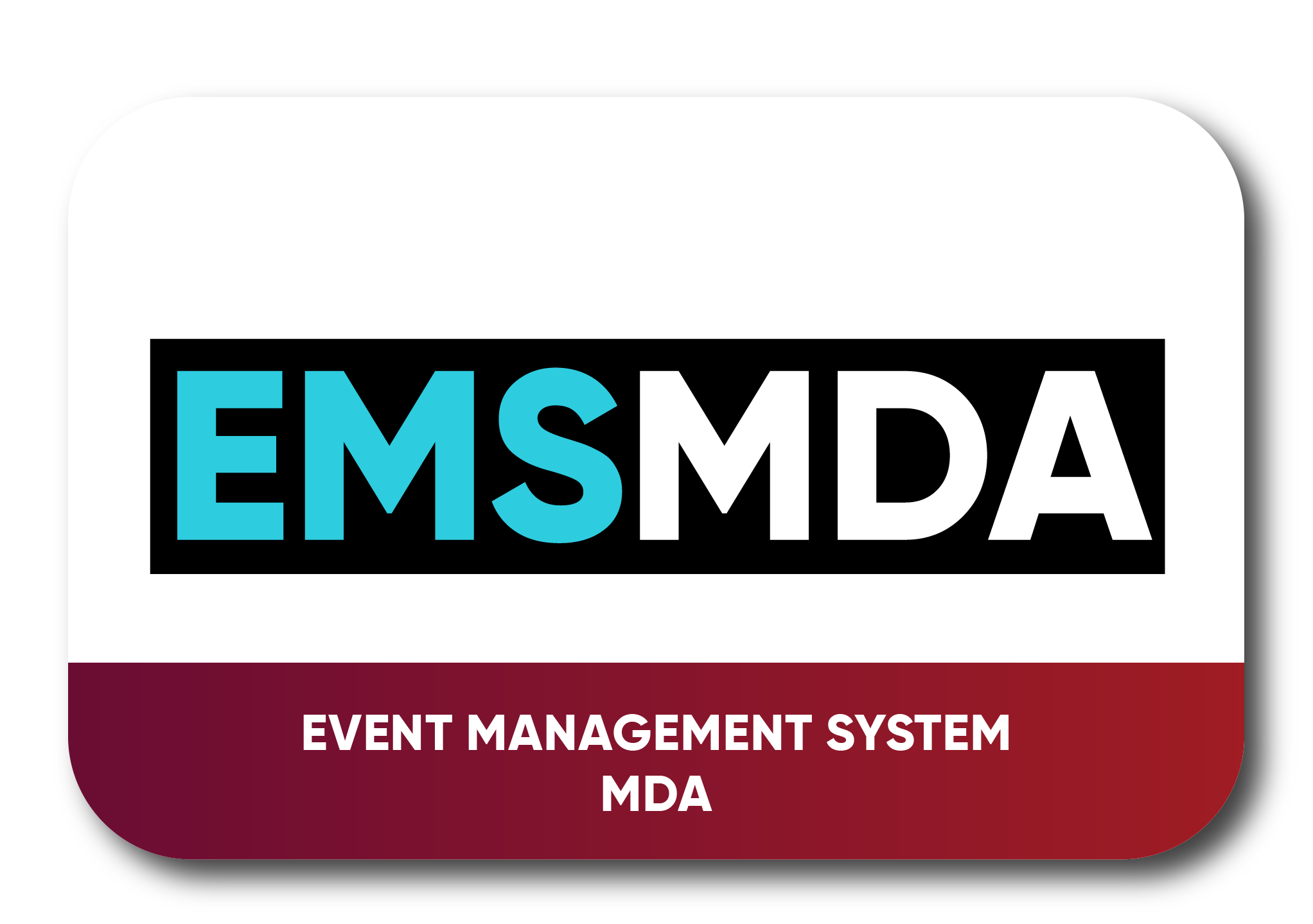 Event Management System of Medical Device Authority (EMS)